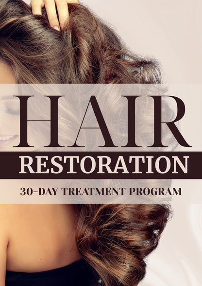 HAIR RESTORATION — 30-DAY TREATMENT PROGRAM